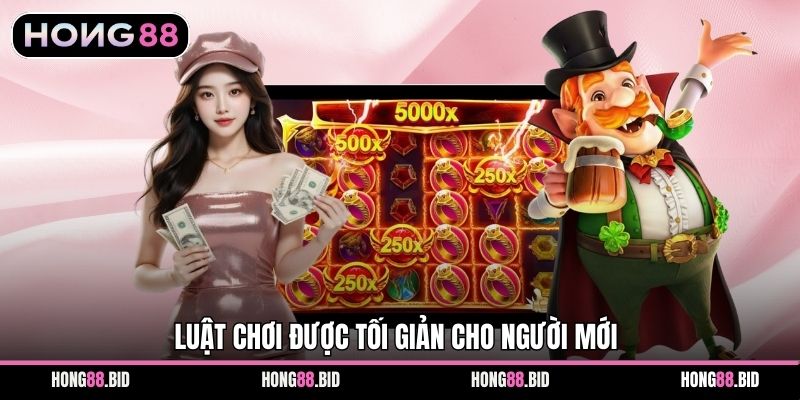 Luật chơi được tối giản cho người mới