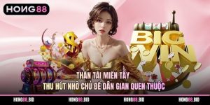 Thần Tài Miền Tây Thu Hút Nhờ Chủ Đề Dân Gian Quen Thuộc
