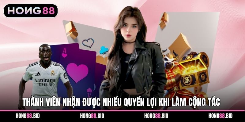 Đại Lý Hong88 Với Mô Hình Hợp Tác Cá Cược Minh Bạch 2 Thành viên nhận được nhiều quyền lợi khi làm cộng tác